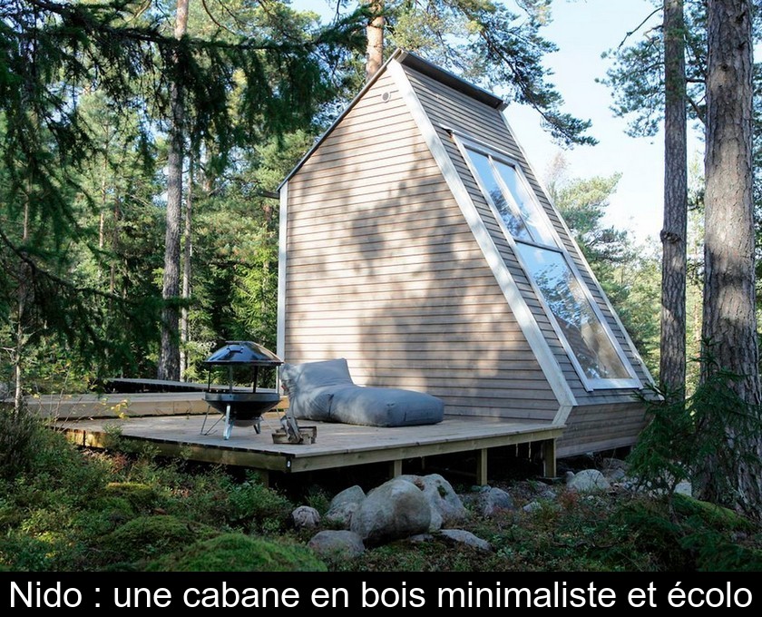 Nido : une cabane en bois minimaliste et écolo