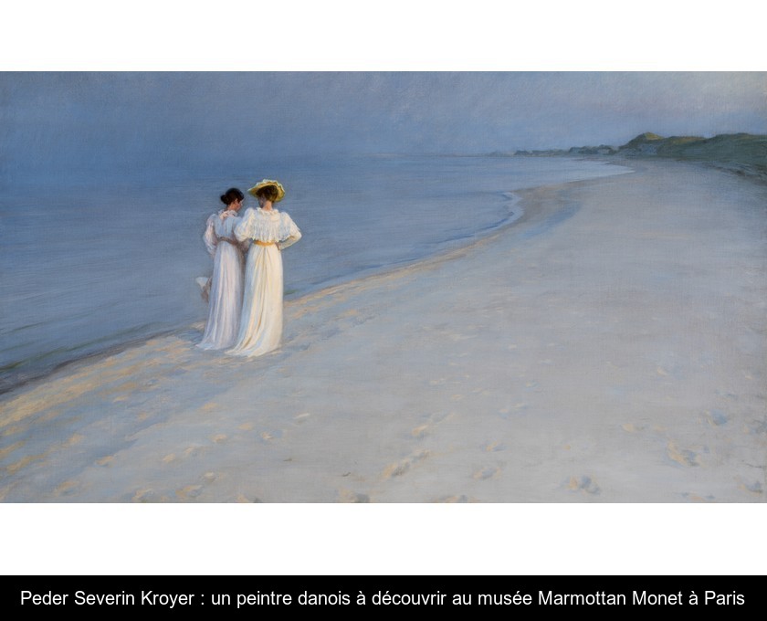 Peder Severin Kroyer : un peintre danois à découvrir au musée Marmottan Monet à Paris