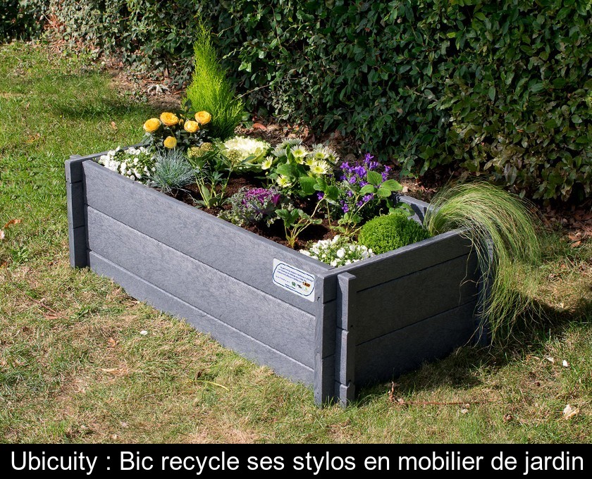 Ubicuity : Bic recycle ses stylos en mobilier de jardin