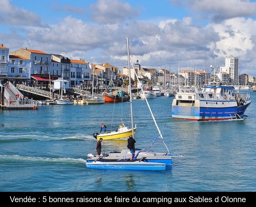 Vendée : 5 bonnes raisons de faire du camping aux Sables d'Olonne