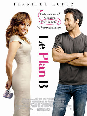 http://www.gralon.net/cinema/affiche/film-le-plan-b-141699.gif