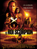 Le Roi Scorpion <font size=2>(The Scorpion king)</font>