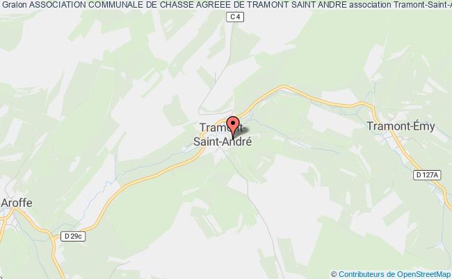 ASSOCIATION COMMUNALE DE CHASSE AGREEE DE TRAMONT SAINT ANDRE