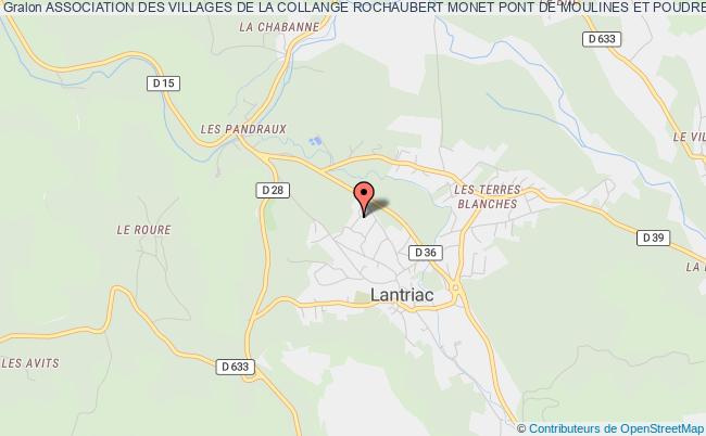 ASSOCIATION DES VILLAGES DE LA COLLANGE ROCHAUBERT MONET PONT DE MOULINES ET POUDRE