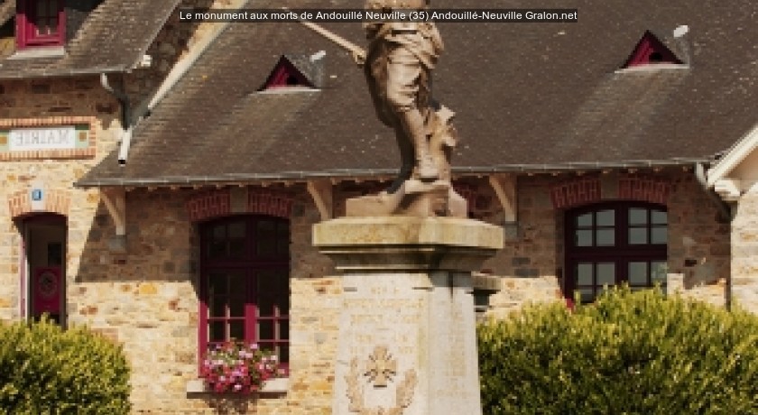 Le monument aux morts de Andouillé Neuville (35)