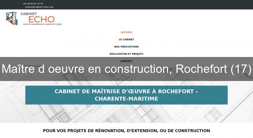 Maître d'oeuvre en construction, Rochefort (17) Maître d'oeuvre en construction, Rochefort (17)