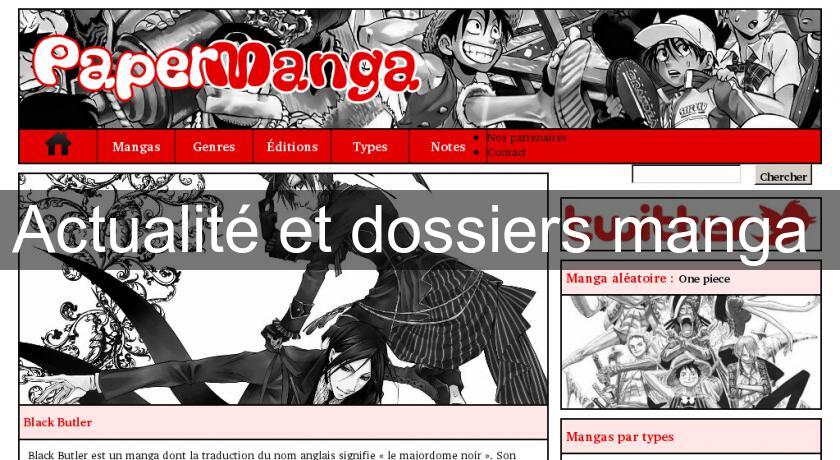 Actualité et dossiers manga Actualité et dossiers manga