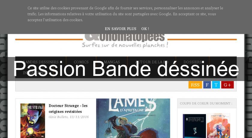 Passion Bande déssinée Passion Bande déssinée