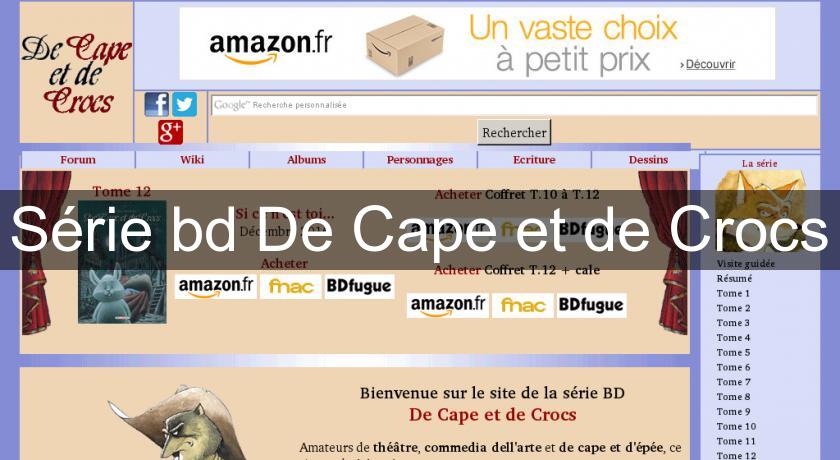 Série bd De Cape et de Crocs Série bd De Cape et de Crocs