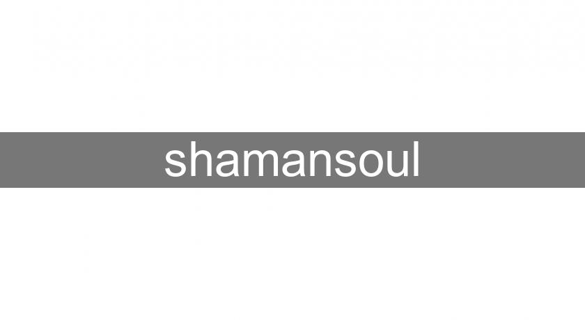 shamansoul shamansoul