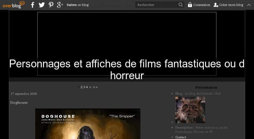 Personnages et affiches de films fantastiques ou d'horreur Personnages et affiches de films fantastiques ou d'horreur