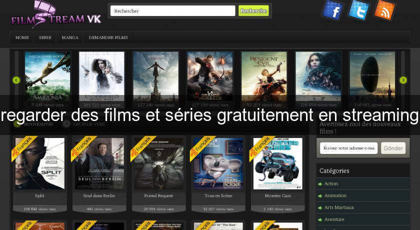 regarder des films et séries gratuitement en streaming regarder des films et séries gratuitement en streaming