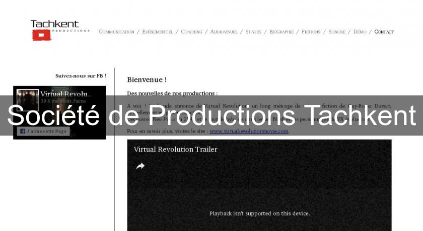 Société de Productions Tachkent Société de Productions Tachkent