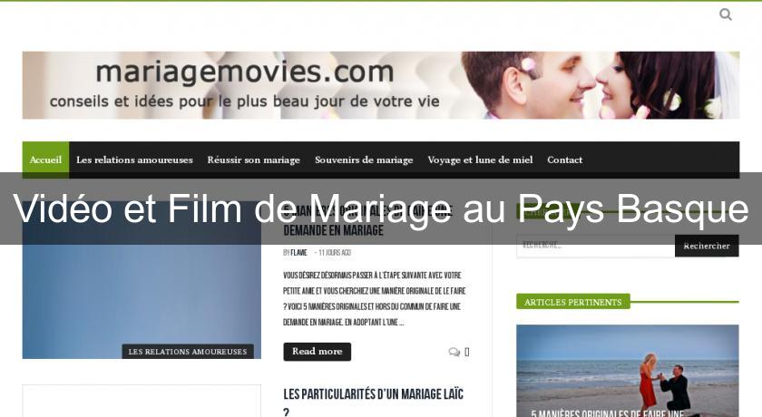 Vidéo et Film de Mariage au Pays Basque Vidéo et Film de Mariage au Pays Basque