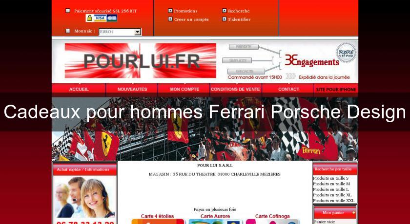 Cadeaux pour hommes Ferrari Porsche Design Cadeaux pour hommes Ferrari Porsche Design