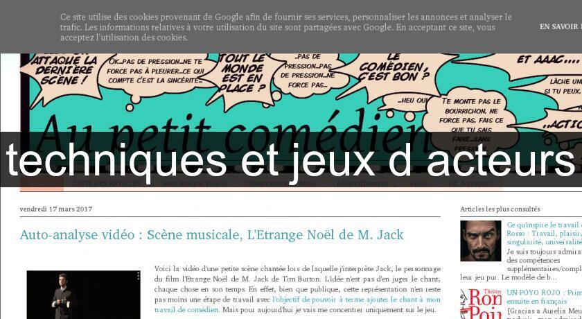 techniques et jeux d'acteurs techniques et jeux d'acteurs