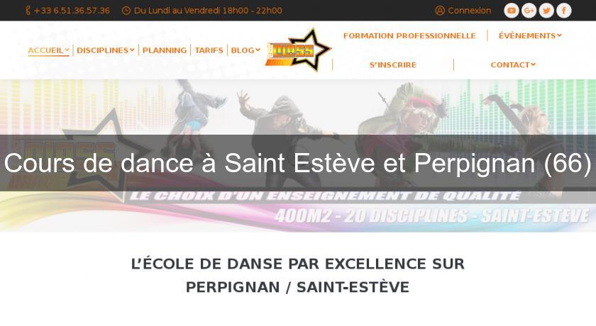 Cours de dance à Saint Estève et Perpignan (66) Cours de dance à Saint Estève et Perpignan (66)