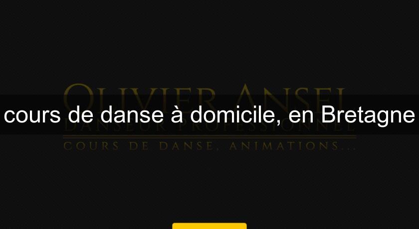 cours de danse à domicile, en Bretagne cours de danse à domicile, en Bretagne