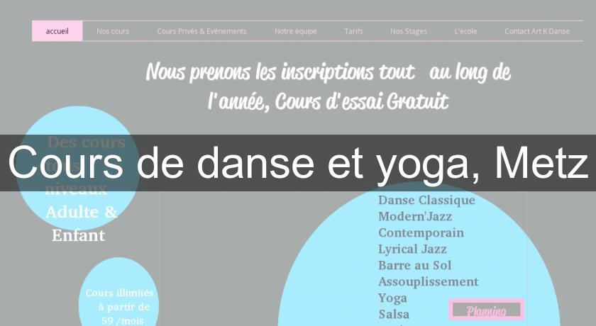 Cours de danse et yoga, Metz Cours de danse et yoga, Metz