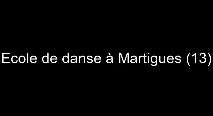Ecole de danse à Martigues (13) Ecole de danse à Martigues (13)