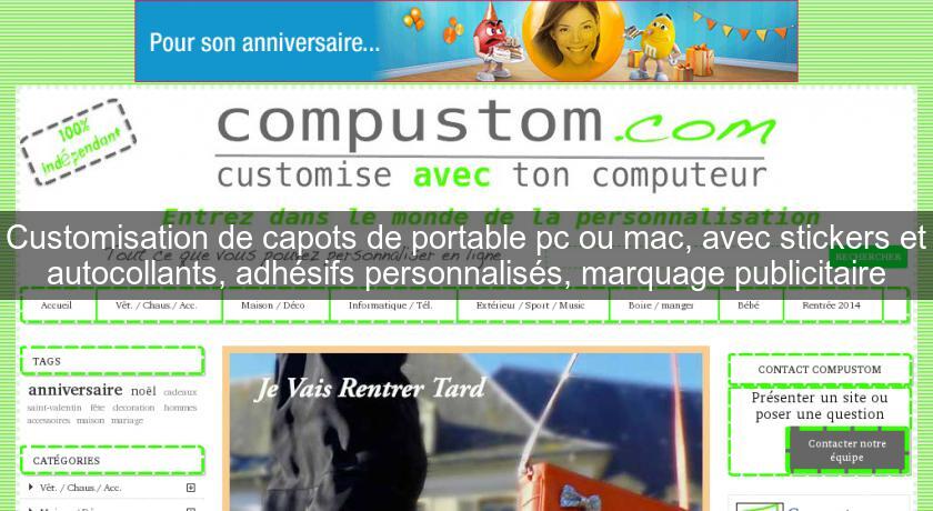 Customisation de capots de portable pc ou mac, avec stickers et autocollants, adhésifs personnalisés, marquage publicitaire Customisation de capots de portable pc ou mac, avec stickers et autocollants, adhésifs personnalisés, marquage publicitaire