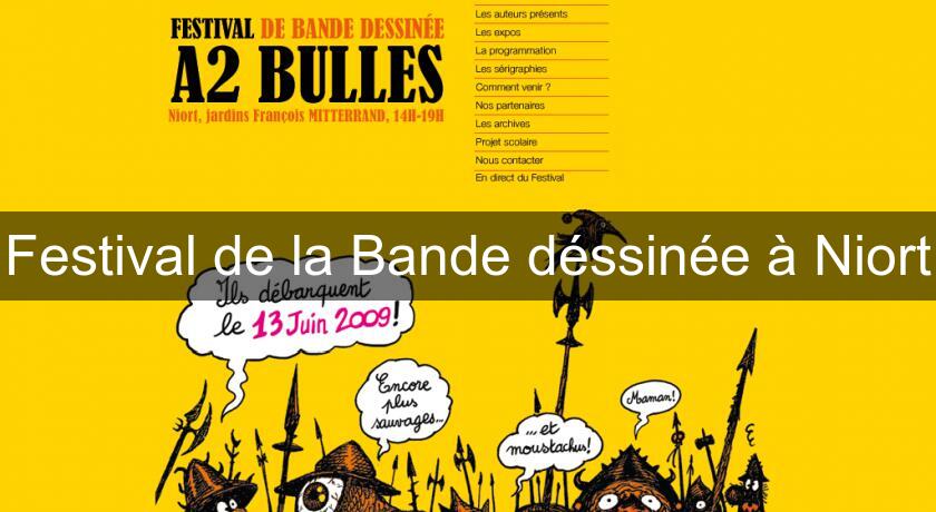 Festival de la Bande déssinée à Niort Festival de la Bande déssinée à Niort