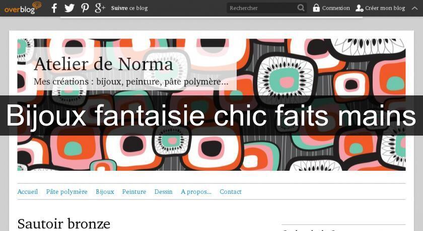Bijoux fantaisie chic faits mains Bijoux fantaisie chic faits mains