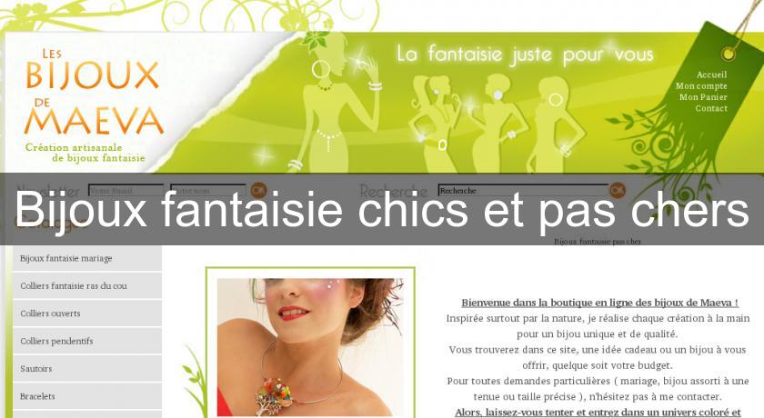 Bijoux fantaisie chics et pas chers Bijoux fantaisie chics et pas chers