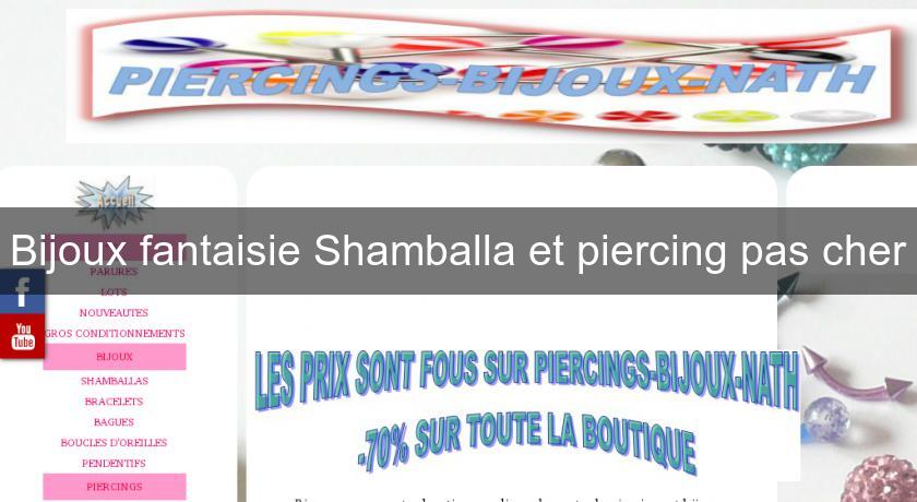 Bijoux fantaisie Shamballa et piercing pas cher Bijoux fantaisie Shamballa et piercing pas cher