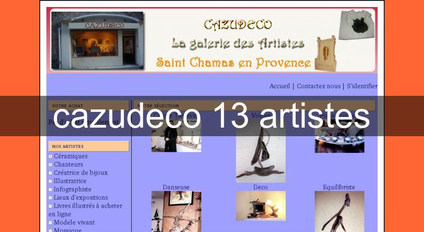 cazudeco 13 artistes cazudeco 13 artistes
