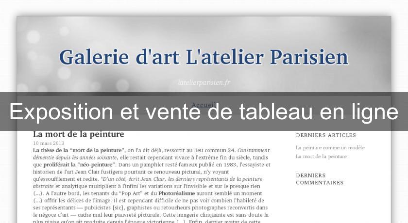 Exposition et vente de tableau en ligne Exposition et vente de tableau en ligne