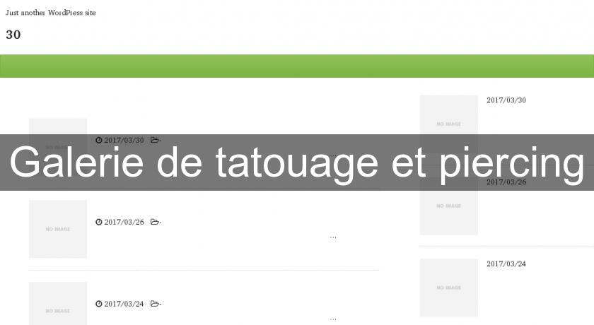 Galerie de tatouage et piercing Galerie de tatouage et piercing