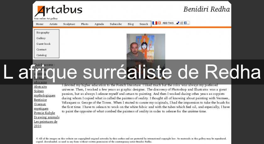 L'afrique surréaliste de Redha L'afrique surréaliste de Redha
