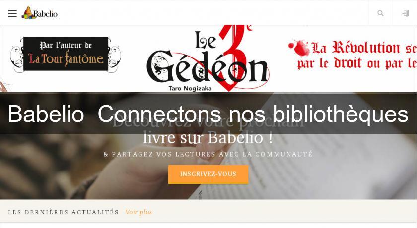 Babelio Connectons nos bibliothèques Babelio Connectons nos bibliothèques