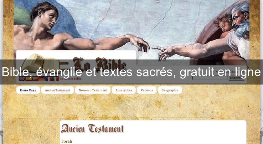 Bible, évangile et textes sacrés, gratuit en ligne Bible, évangile et textes sacrés, gratuit en ligne