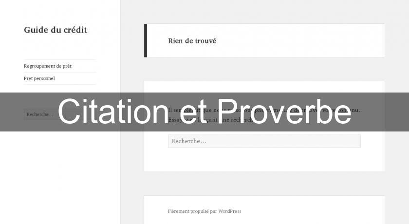 Citation et Proverbe Citation et Proverbe