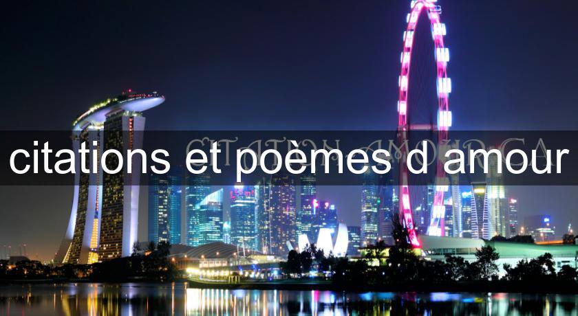 citations et poèmes d'amour citations et poèmes d'amour