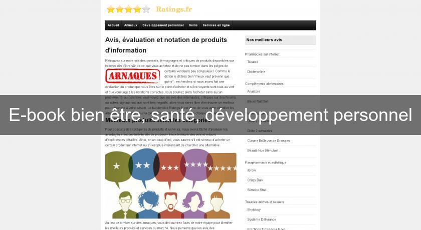 E-book bien être, santé, développement personnel E-book bien être, santé, développement personnel