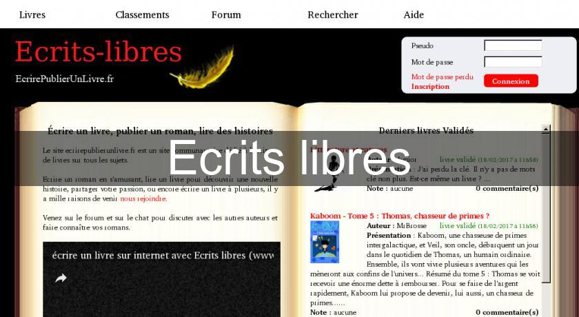 Ecrits libres Ecrits libres