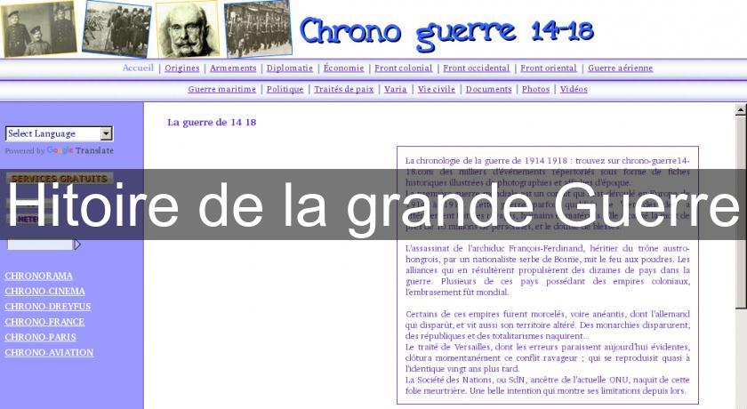 Hitoire de la grande Guerre Hitoire de la grande Guerre