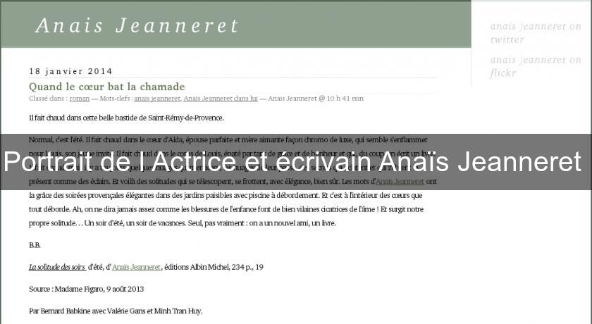 Portrait de l'Actrice et écrivain Anaïs Jeanneret Portrait de l'Actrice et écrivain Anaïs Jeanneret