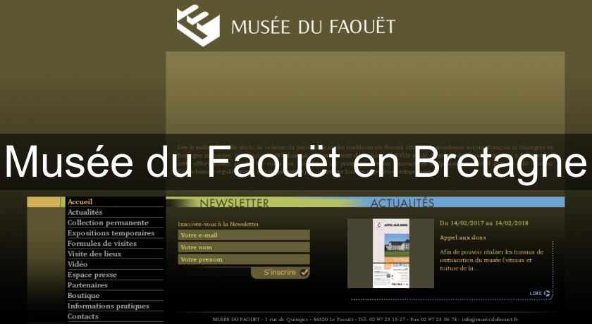 Musée du Faouët en Bretagne Musée du Faouët en Bretagne