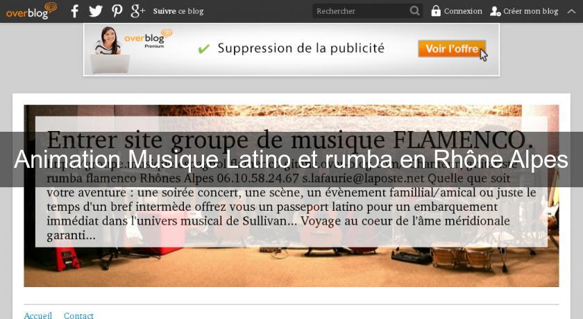 Animation Musique Latino et rumba en Rhône Alpes Animation Musique Latino et rumba en Rhône Alpes
