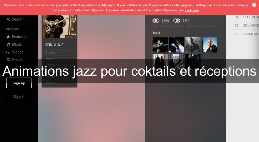 Animations jazz pour coktails et réceptions Animations jazz pour coktails et réceptions