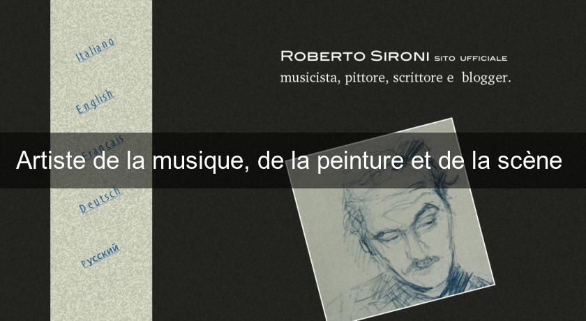 Artiste de la musique, de la peinture et de la scène Artiste de la musique, de la peinture et de la scène