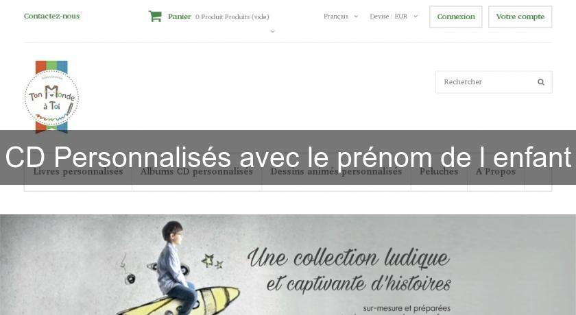 CD Personnalisés avec le prénom de l'enfant CD Personnalisés avec le prénom de l'enfant
