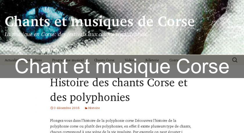 Chant et musique Corse Chant et musique Corse