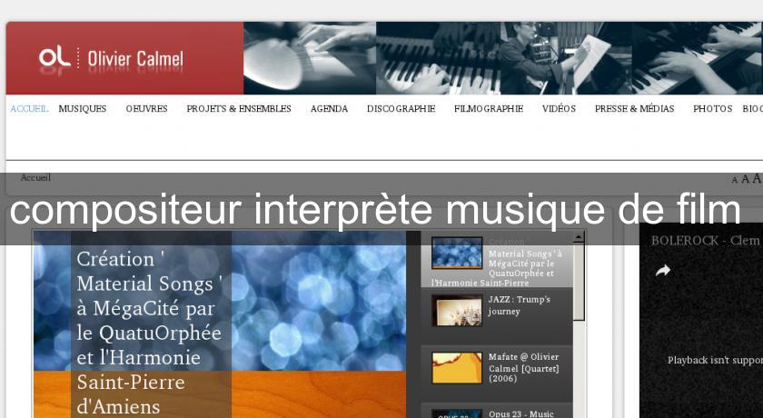 compositeur interprète musique de film compositeur interprète musique de film