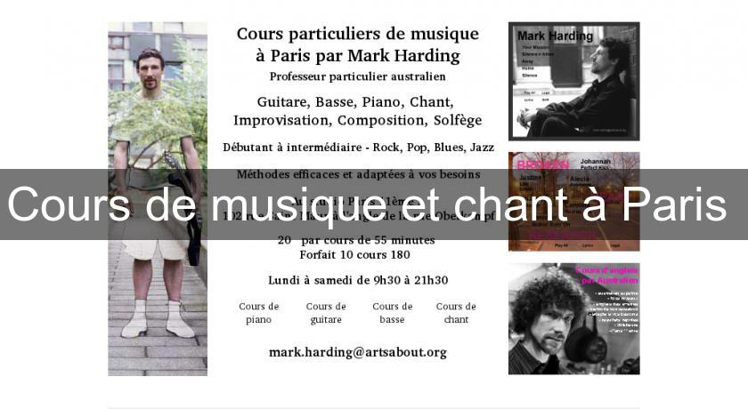 Cours de musique et chant à Paris Cours de musique et chant à Paris