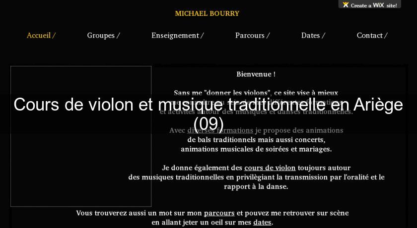 Cours de violon et musique traditionnelle en Ariège (09) Cours de violon et musique traditionnelle en Ariège (09)